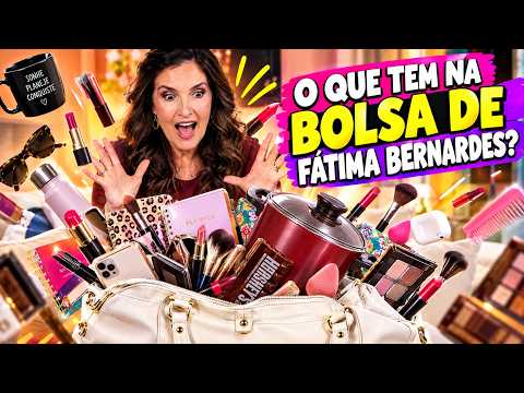 REAGINDO: O QUE TEM NA BOLSA DE FÁTIMA BERNARDES