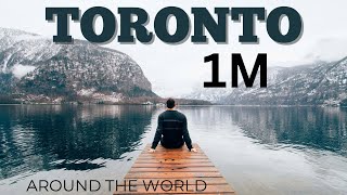 Toronto Uncovered: Top Spots for First-Timers