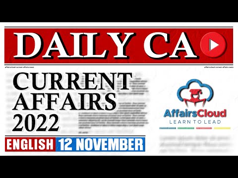Current Affairs 12 November 2022 | English | By Vikas Affairscloud For All Exams