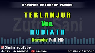 TERLANJUR VOC. RUDIATH RB | KARAOKE KN7000