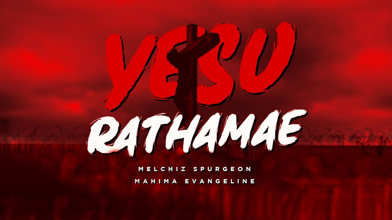Yesu Rathamae  Official Lyric Video  Tamil Christian Song  Melchiz  Mahima 