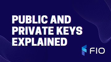 Public And Private Keys Explained