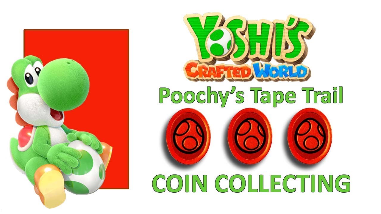 Yoshi　チベット　中国　タイ Yoshi's Crafted World 20 Red Coins in Poochy's Tape Trail - YouTube