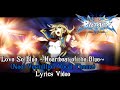 Love So Blue ~Ao no Kodō~ (Noel Vermillion Vocal Theme) - BlazBlue Calamity Trigger Lyrics Video