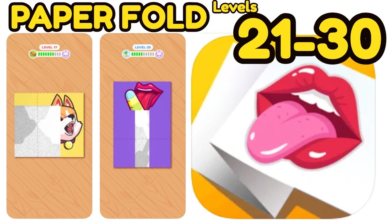 Paper Fol‪d‬ Game All Levels 21 - 30 Fold to Unfold Gameplay Walkthrough | (IOS - Android)