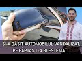 Cantaretul si-a gasit automobilul vandalizat, pe faptas l-a blestemat: sa nu mai apuce Pastele!