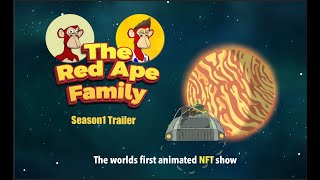 The Red Ape Family | Season 1 | Official Trailer | NFT TV Show