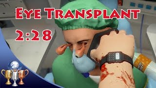 Surgeon Simulator [PS4] - Eye Transplant - Surgery (2:28) Blink and You'll Miss It Trophy Guide