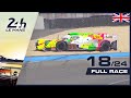 🇬🇧 REPLAY - Race hour 18 - 2019 24 Hours of Le Mans