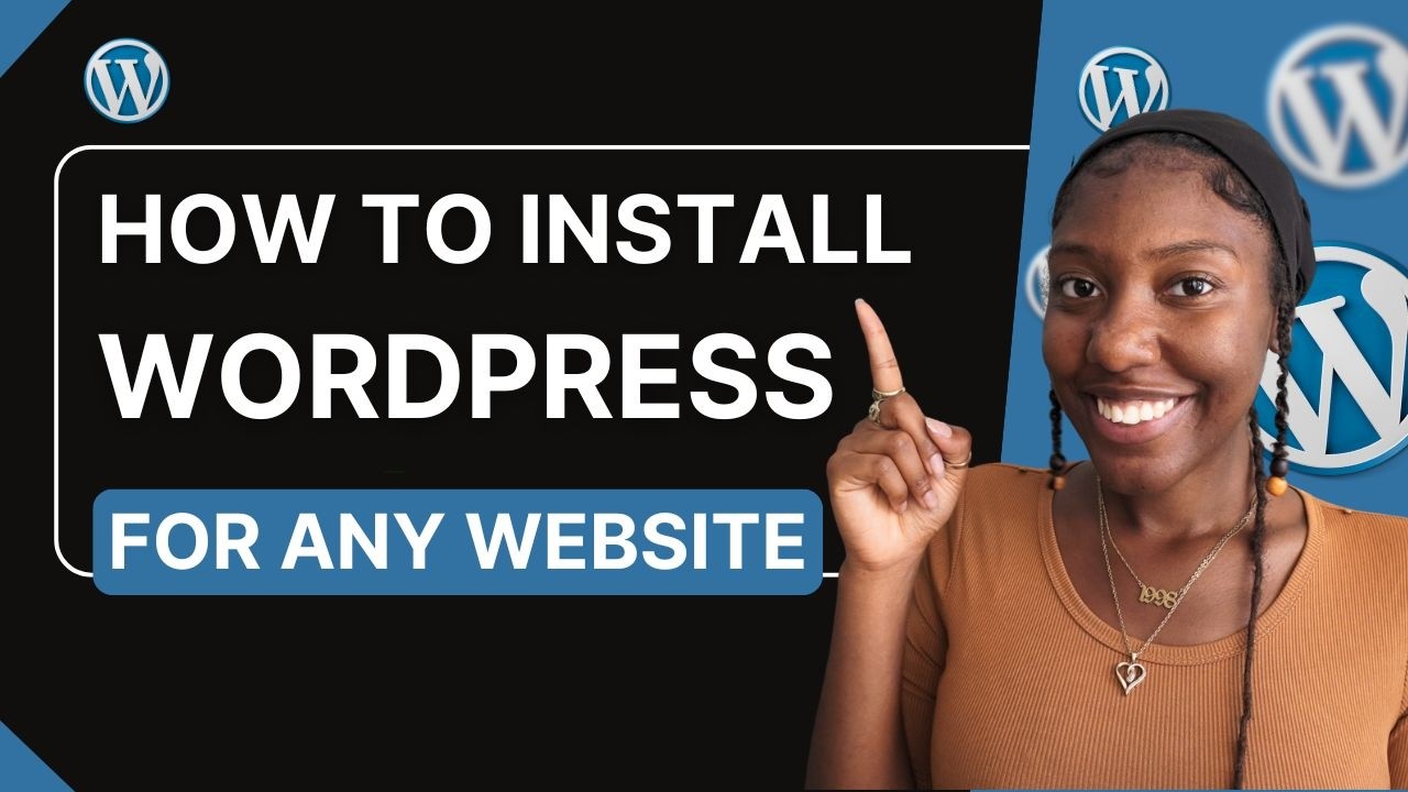 How to Install WordPress for Any Type of Website | 2 Simple Ways