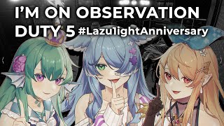 【#Lazu1ightAnniversary : I'M ON OBSERVATION DUTY 5】 WE GAMIN' 【NIJISANJI EN | Finana Ryugu】「Collab」