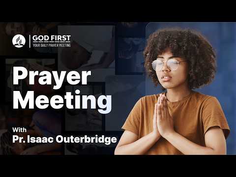 God First: Your Daily Prayer Meeting #1430