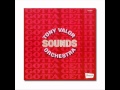 Tony valor sounds orchestra   girl