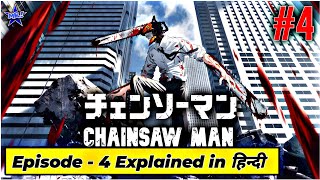 Chainsaw Man Episode 4 Explained In Hindi Chainsaw Man Episode 4 In Hindi Mr Informer