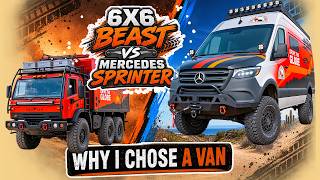 6x6 Beast vs Mercedes Sprinter | Why I Chose A Van