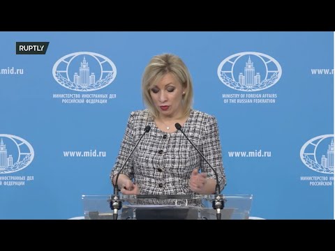 LIVE: MFA spokesperson Maria Zakharova holds weekly briefing