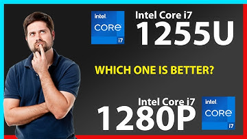 INTEL Core i7 1255U vs INTEL Core i7 1280P Technical Comparison