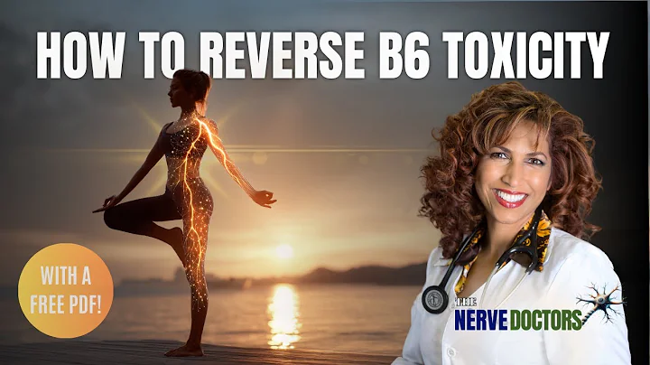 Part 3: Reverse B6 Toxicity FAST: End Nerve Pain & Tingling with This Proven Detox Plan!
