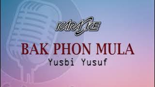 BAK PHON MULA  - KARAOKE