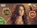 Prithvi Vallabh - Full Episode - Ep 15 - 10th March, 2018