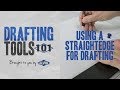 Using Straightedges For Drawing and Drafting
