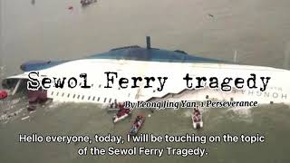 Sewol Ferry tragedy- Leong Jing Yan 1P
