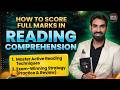 How to Score Full Marks in Reading Comprehension | Exam-Winning Strategy