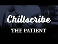 TOOL - The Patient (Chillscribe - Part I)