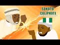 Sokoto Caliphate: BASIC NIGERIAN HISTORY #16