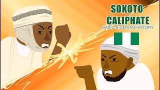Sokoto Caliphate: BASIC NIGERIAN HISTORY #16
