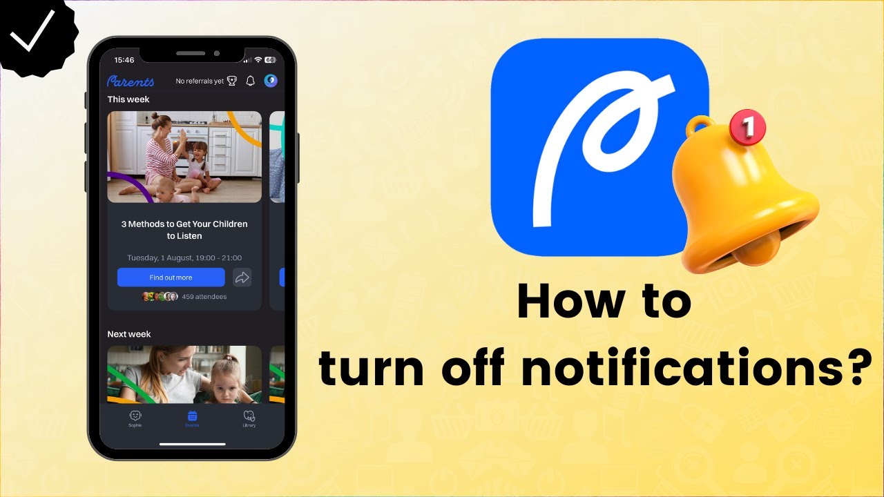 How to turn off notifications in the Parents app?
