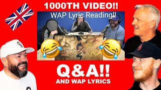 OUR 1000th VIDEO Q&A AND WAP LYRICS REACTION!! | OFFICE BLOKES REACT!!