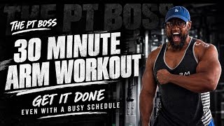 The BEST Arm Workout for Busy People | 30 Minutes or LESS