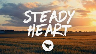 Kameron Marlowe - Steady Heart (Lyrics)