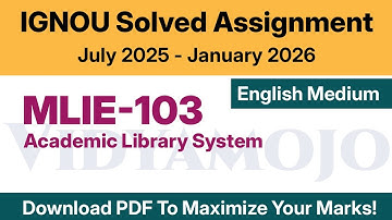 IGNOU MLIE 103 Solved Assignment 2025-26 English Medium PDF Download | MLIS Solved Assignment