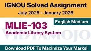 IGNOU MLIE 103 Solved Assignment 2025-26 English Medium PDF Download | MLIS Solved Assignment