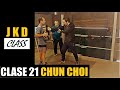 Jeet Kune Do - Clase 21 - Chun Choi (Wing Chun)
