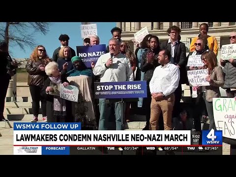 Lawmakers Condemn Nashville Neo-Nazi March