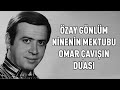 Zay gnlm ninenin mektubu  omar avn duas abone zaygnlm denizli