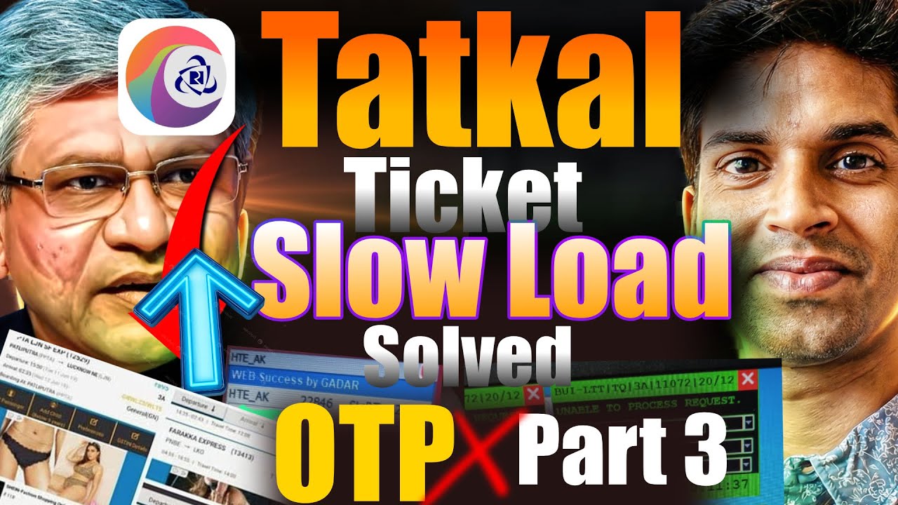 Tatkal Ticket Booking Loading Problem Solved | Tatkal Software Today ...