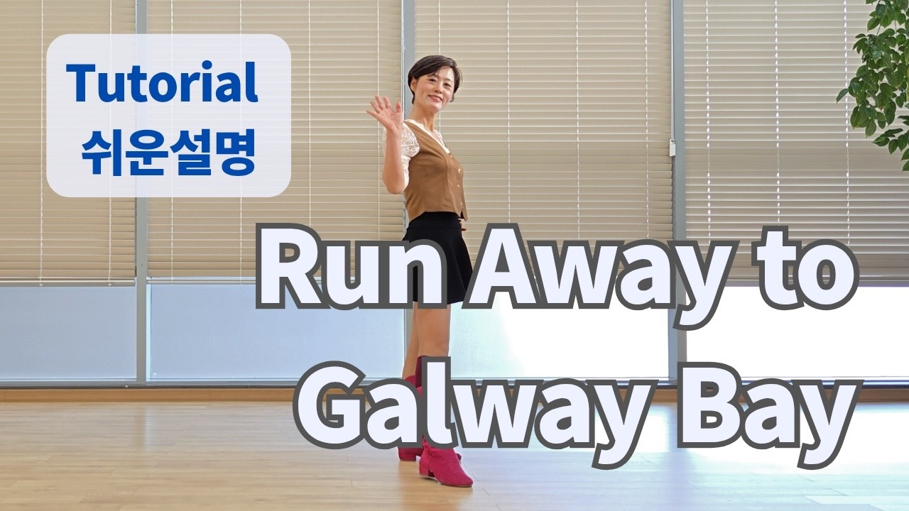 Run Away to Galway Bay Line Dance (Improver : Rob Fowler) -  Tutorial