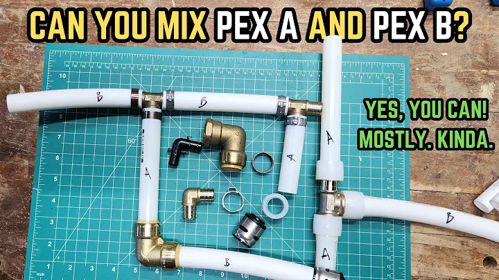 Can You Mix Pex A and Pex B?