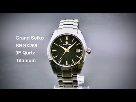 Grand Seiko SBGX269 9F Quartz Titanium Made in Japan - YouTube
