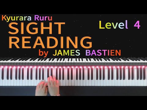 【 SIGHT READING 】Level 4　#34　by JAMES BASTIEN　/　バスティンピアノライブラリー 初見の練習 レベル4　#34