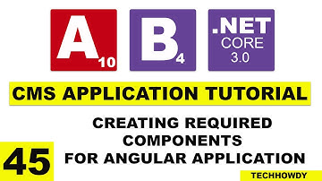 Creating Required Components for Angular Application | Angular 10 | ASP.NET CORE 3.0