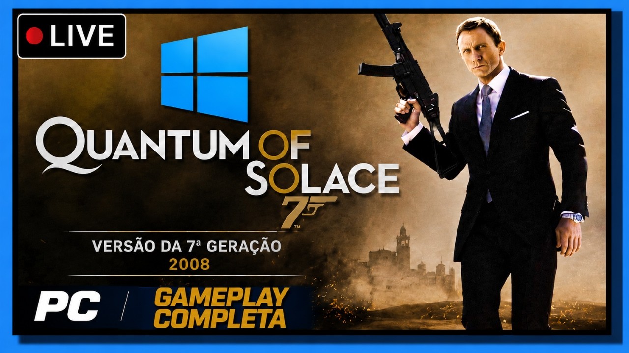 007: Quantum Of Solace Versão da 7ª Geração 2008 - PC GAMEPLAY