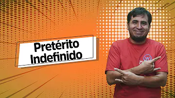Quando utilizamos o pretérito indefinido em espanhol?