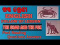 Class6 English||Lesson-5||The Crab And The Jackal||Follow Up Lesson||Post Reading Questions Answers
