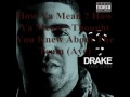 Drake Cameras Good Ones Go Interlude Good Quality Lyrics Mp3