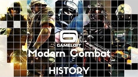 GAMELOFT MODERN COMBAT HISTORY/EVOLUTION 2009-2017 MC-1 TO MC-VERSUS - CHIEF XYLO